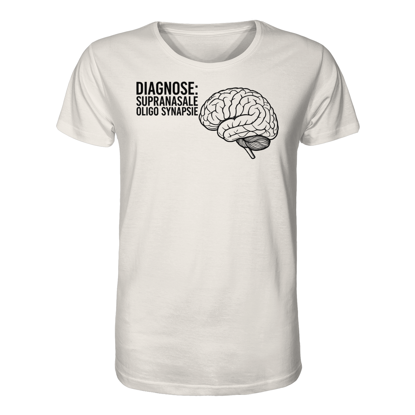 Diagnose: Supranasale Olingo Synapsie - Medizinhumor - Organic Shirt