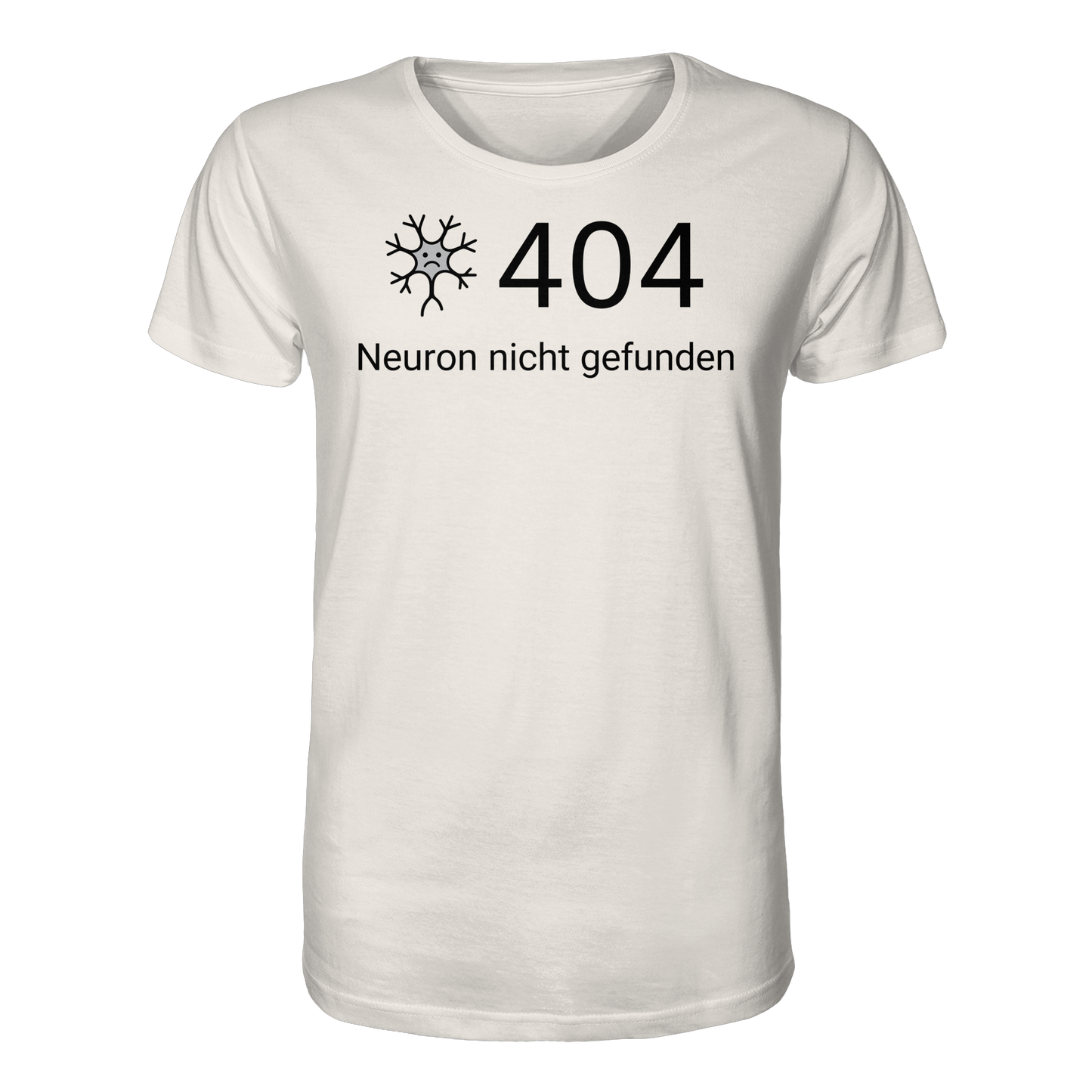 Error: 404 Neuron nicht gefunden - Medizinhumor - Organic Shirt