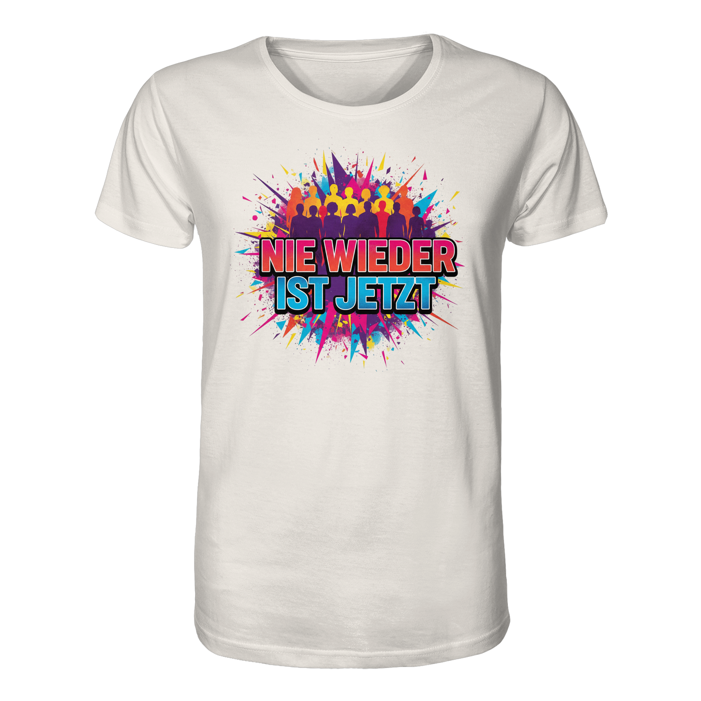 Nie wieder ist jetzt  (bunt) - Demokratie  - Organic Shirt