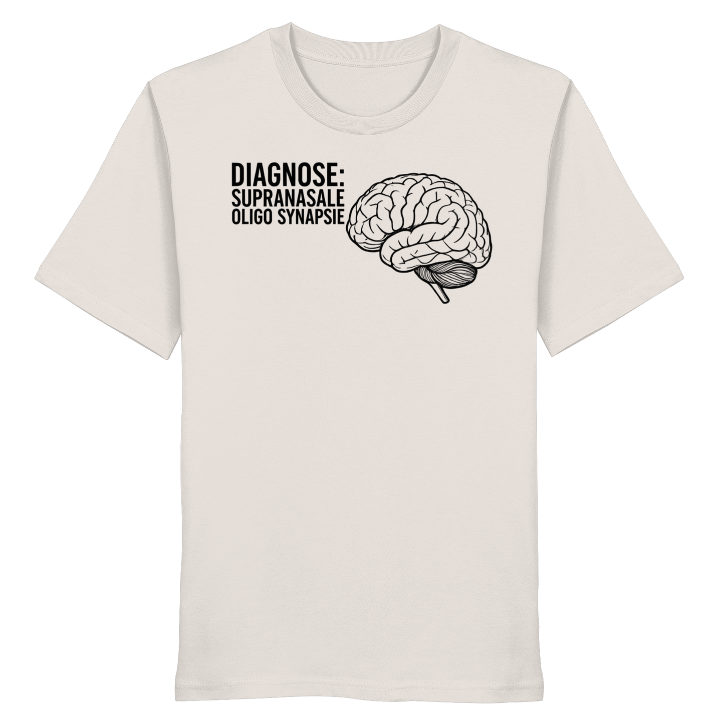 Diagnose: Supranasale Olingo Synapsie - Medizinhumor - Organic Shirt