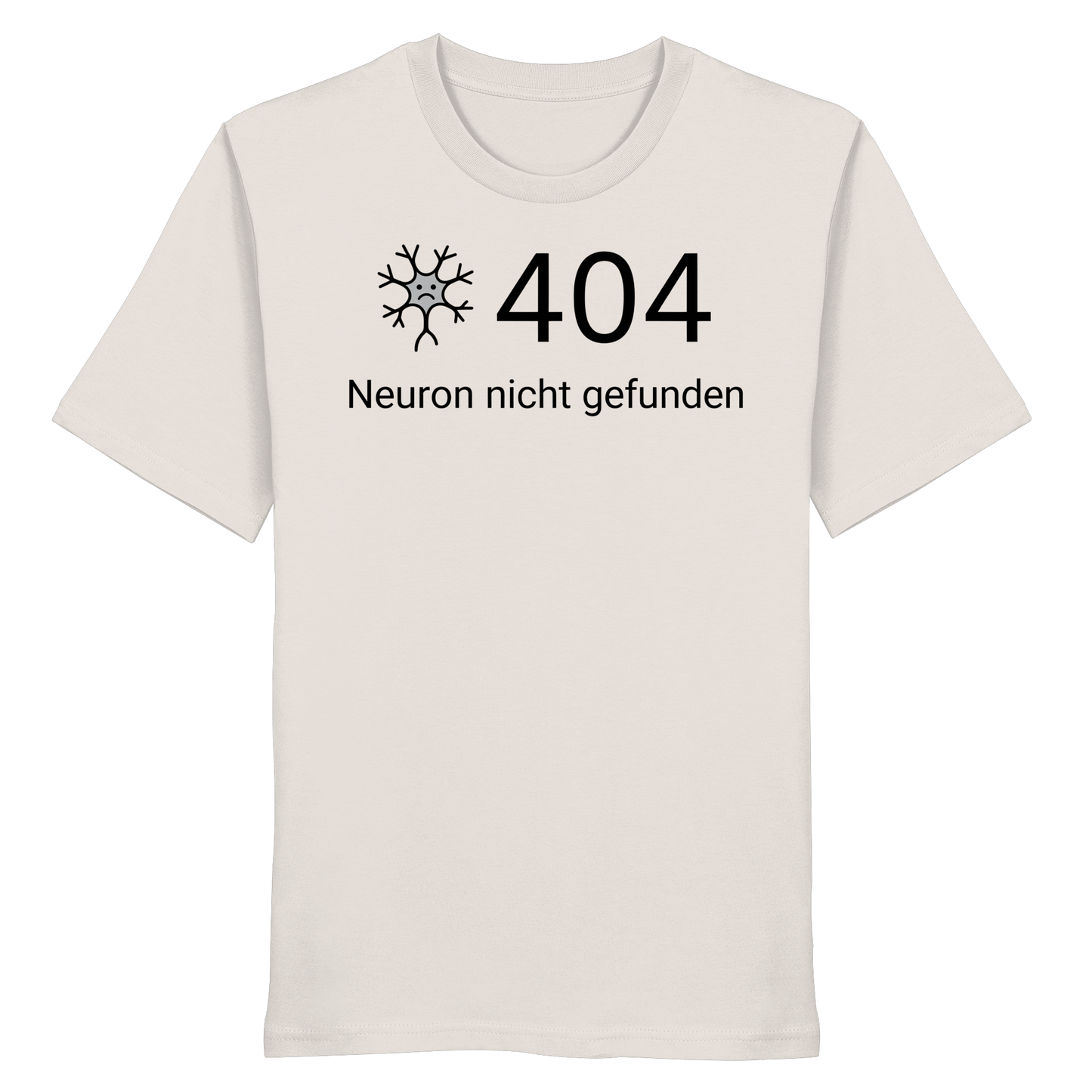 Error: 404 Neuron nicht gefunden - Medizinhumor - Organic Shirt