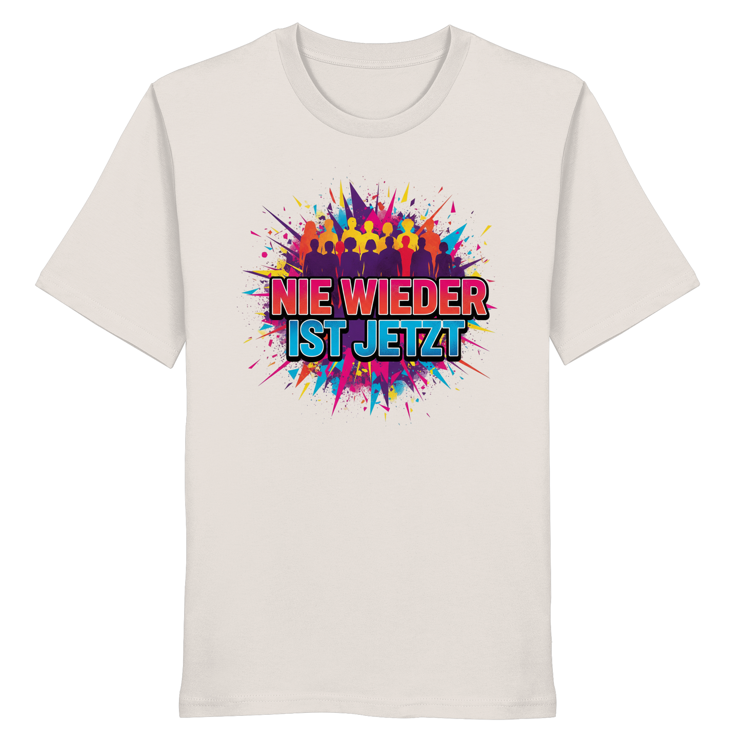 Nie wieder ist jetzt  (bunt) - Demokratie  - Organic Shirt