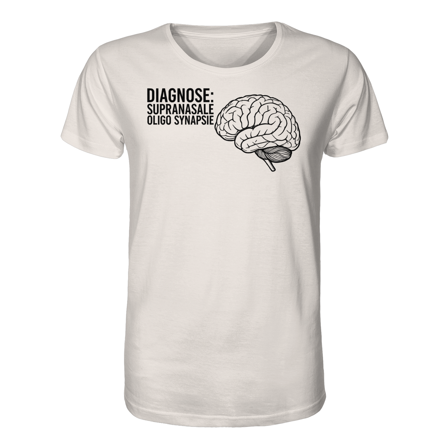 Diagnose: Supranasale Olingo Synapsie - Medizinhumor - Organic Shirt