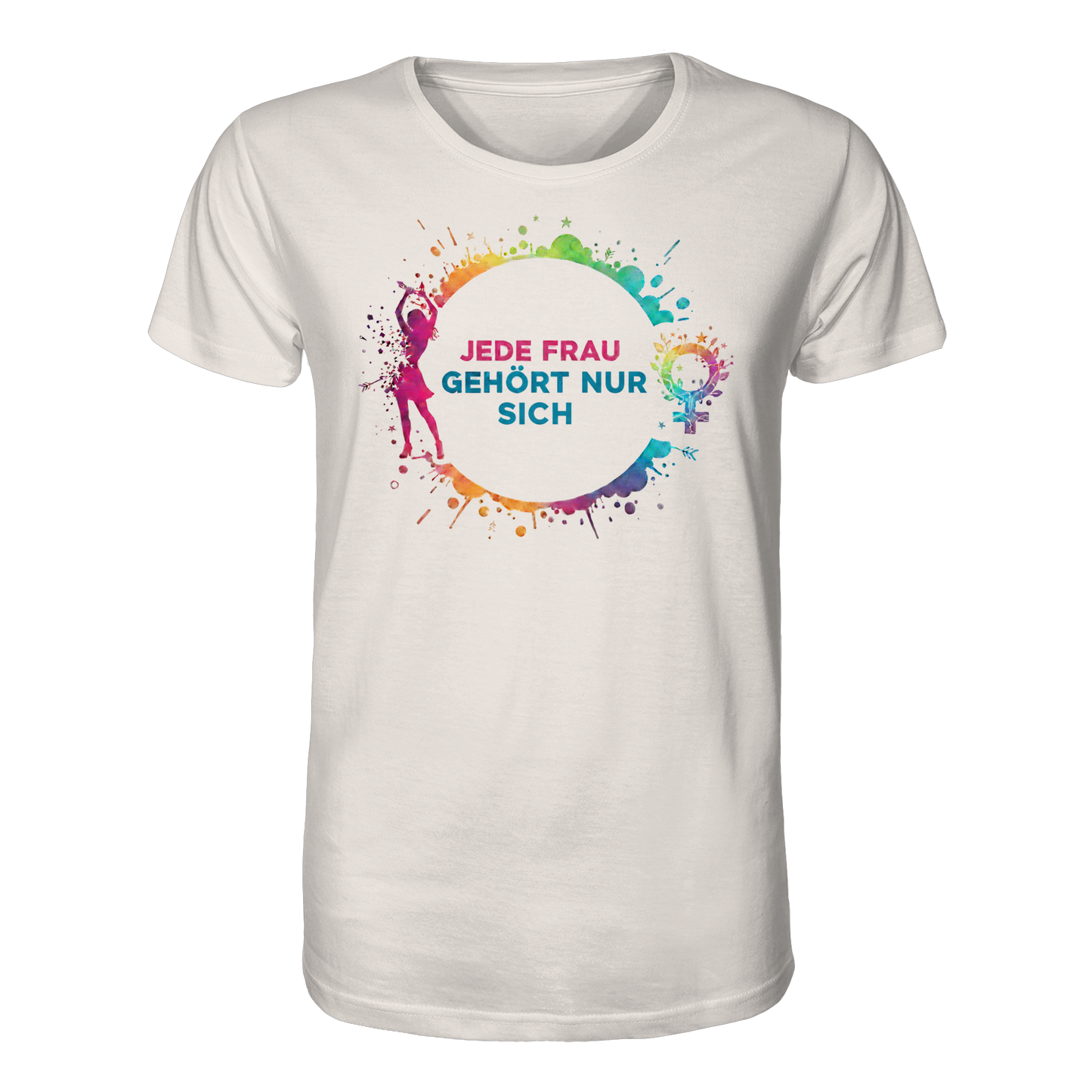 Jede Frau gehört nur sich - Feminismus - Organic Shirt