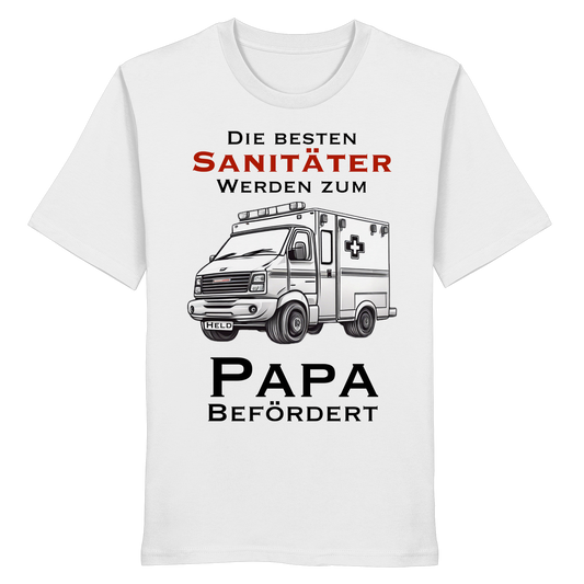 Die besten Sanitäter werden zum PAPA befördert - Rettungsdienst - Organic Shirt