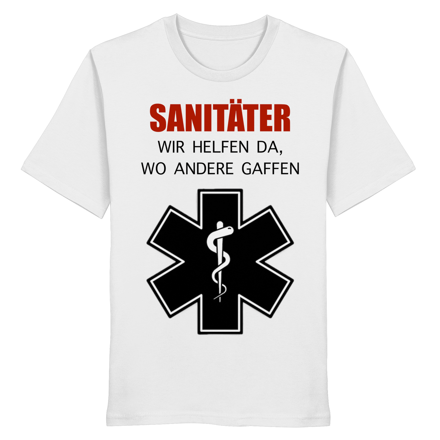 Sanitäter wir helfen da, wo andere gaffen - Rettungsdienst - Organic Shirt