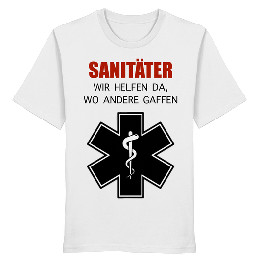 Sanitäter wir helfen da, wo andere gaffen - Rettungsdienst - Organic Shirt