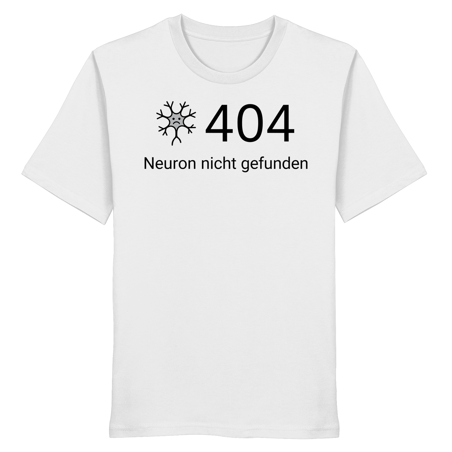 Error: 404 Neuron nicht gefunden - Medizinhumor - Organic Shirt
