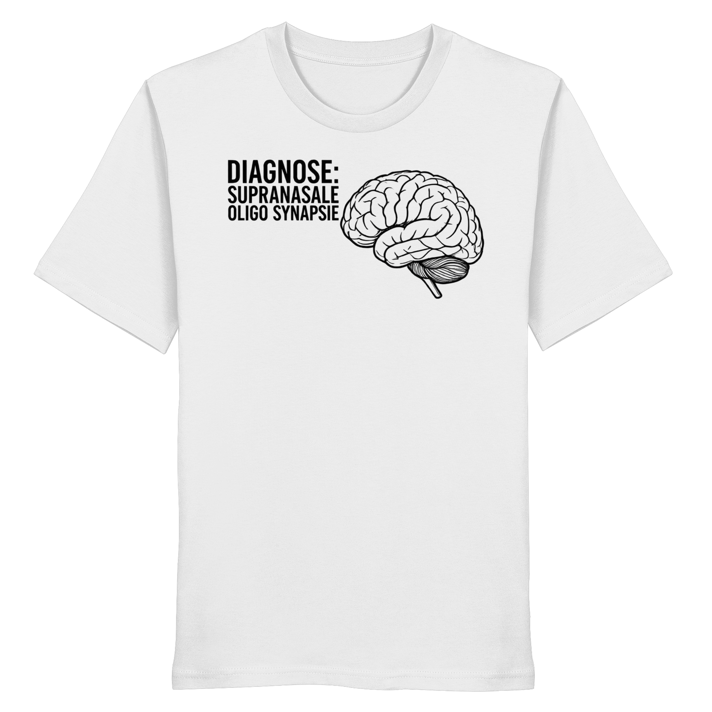 Diagnose: Supranasale Olingo Synapsie - Medizinhumor - Organic Shirt