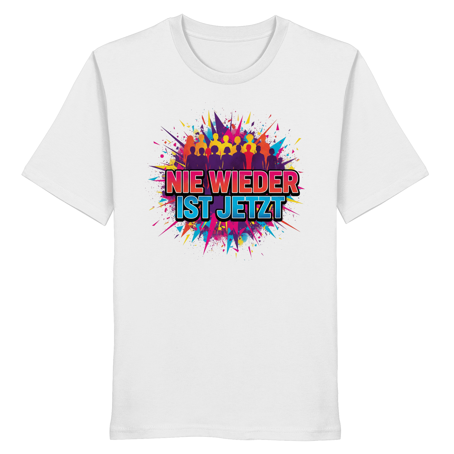 Nie wieder ist jetzt  (bunt) - Demokratie  - Organic Shirt