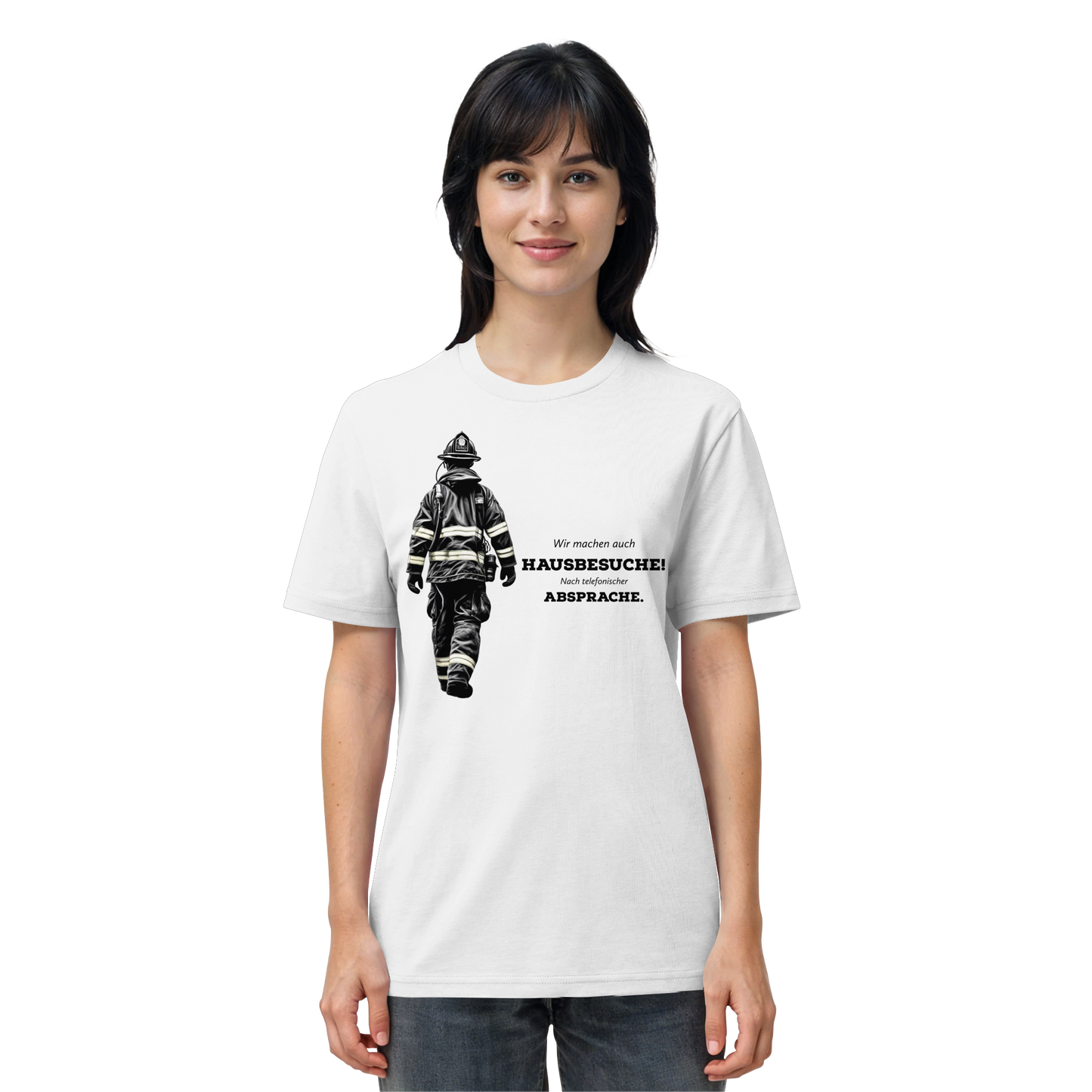 Wir machen auch Hausbesuche! Nach telefonischer Absprache. - Feuerwehr - Organic Shirt