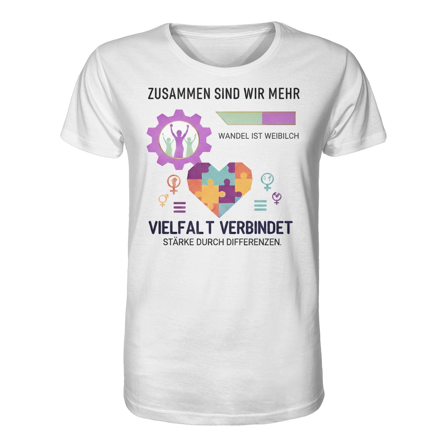 Zusammen sind wir mehr, Vielfalt verbindet - Frauenrechte - Organic Shirt