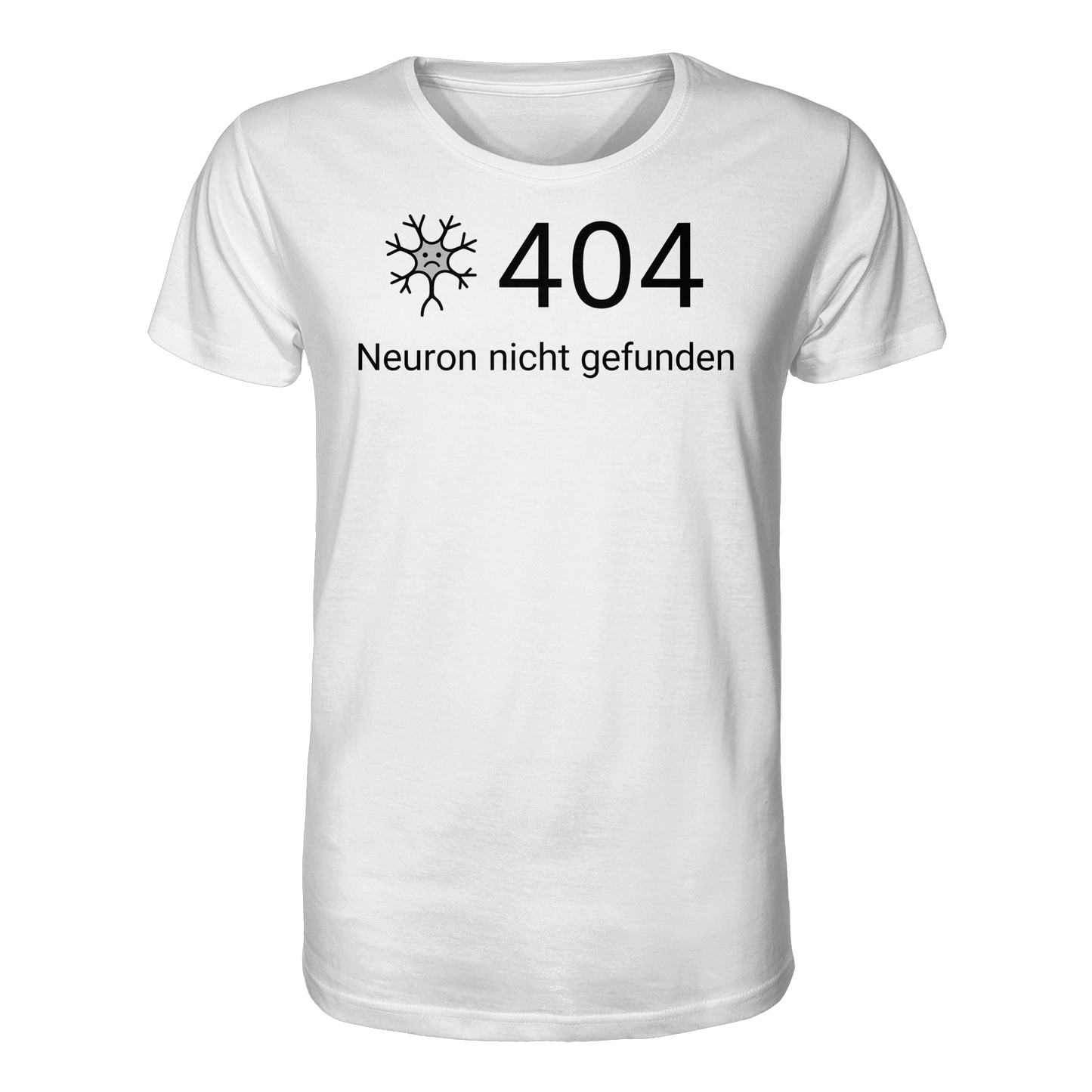 Error: 404 Neuron nicht gefunden - Medizinhumor - Organic Shirt