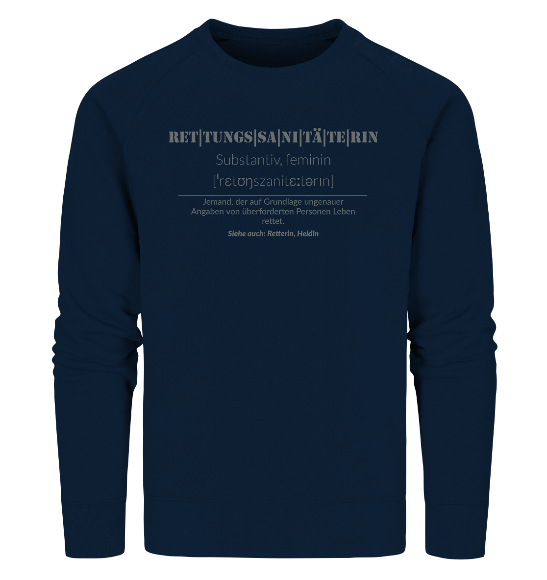 Rettungssanitäterin - Organic Sweatshirt