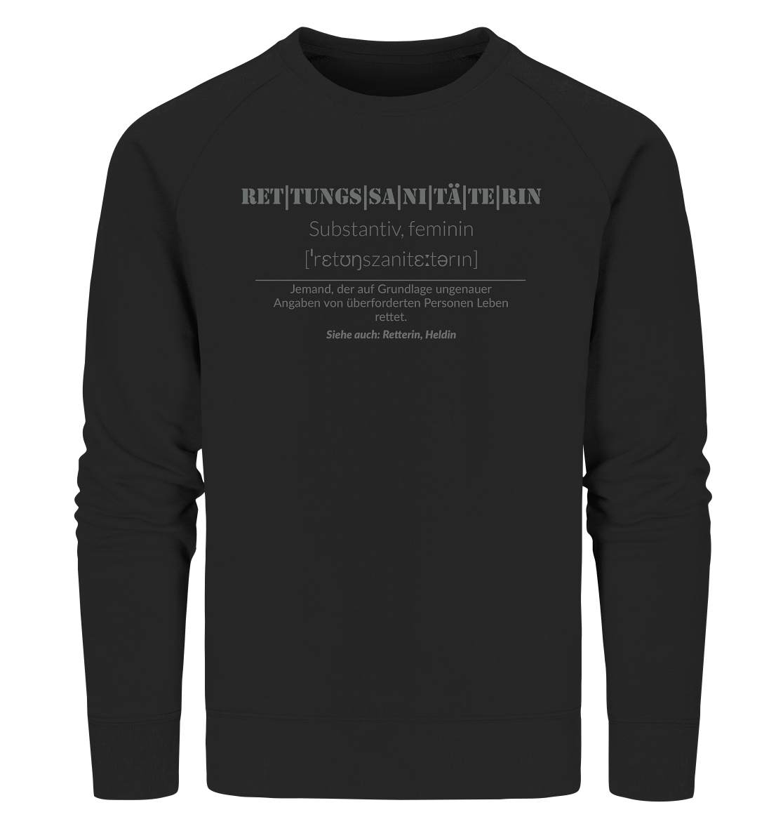 Rettungssanitäterin - Organic Sweatshirt