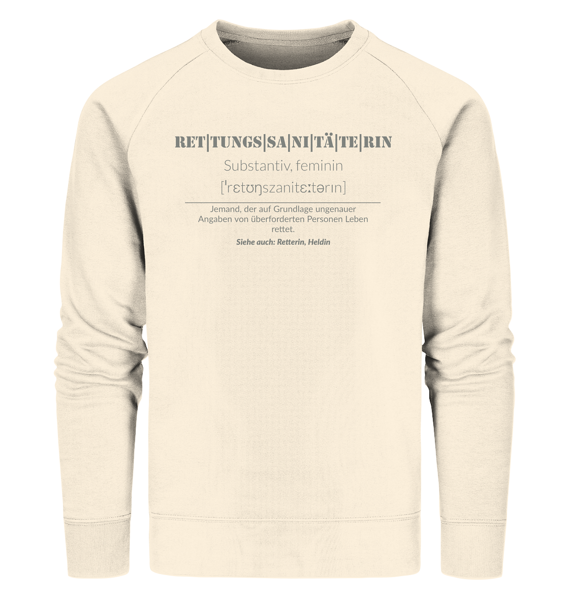 Rettungssanitäterin - Organic Sweatshirt