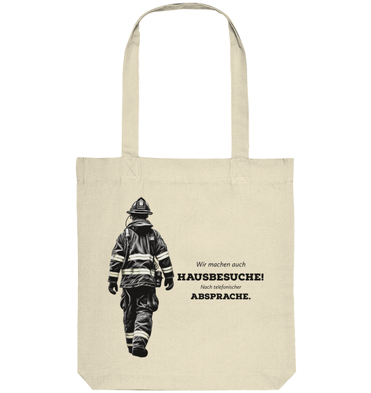 Wir machen auch Hausbesuche! - Feuerwehr - Organic Tote-Bag