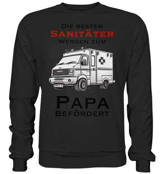 Die Besten Sanitäter werden zum Papa befördert. - Premium Sweatshirt