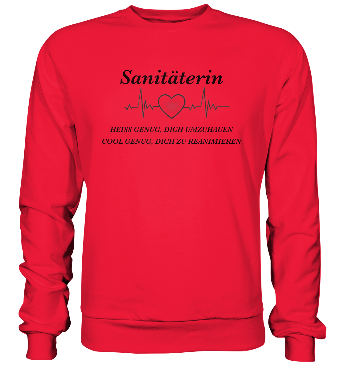 Sanitäterin - heiß und cool - Premium Sweatshirt