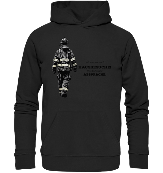 Wir machen auch Hausbesuche! - Feuerwehr - Premium Unisex Hoodie