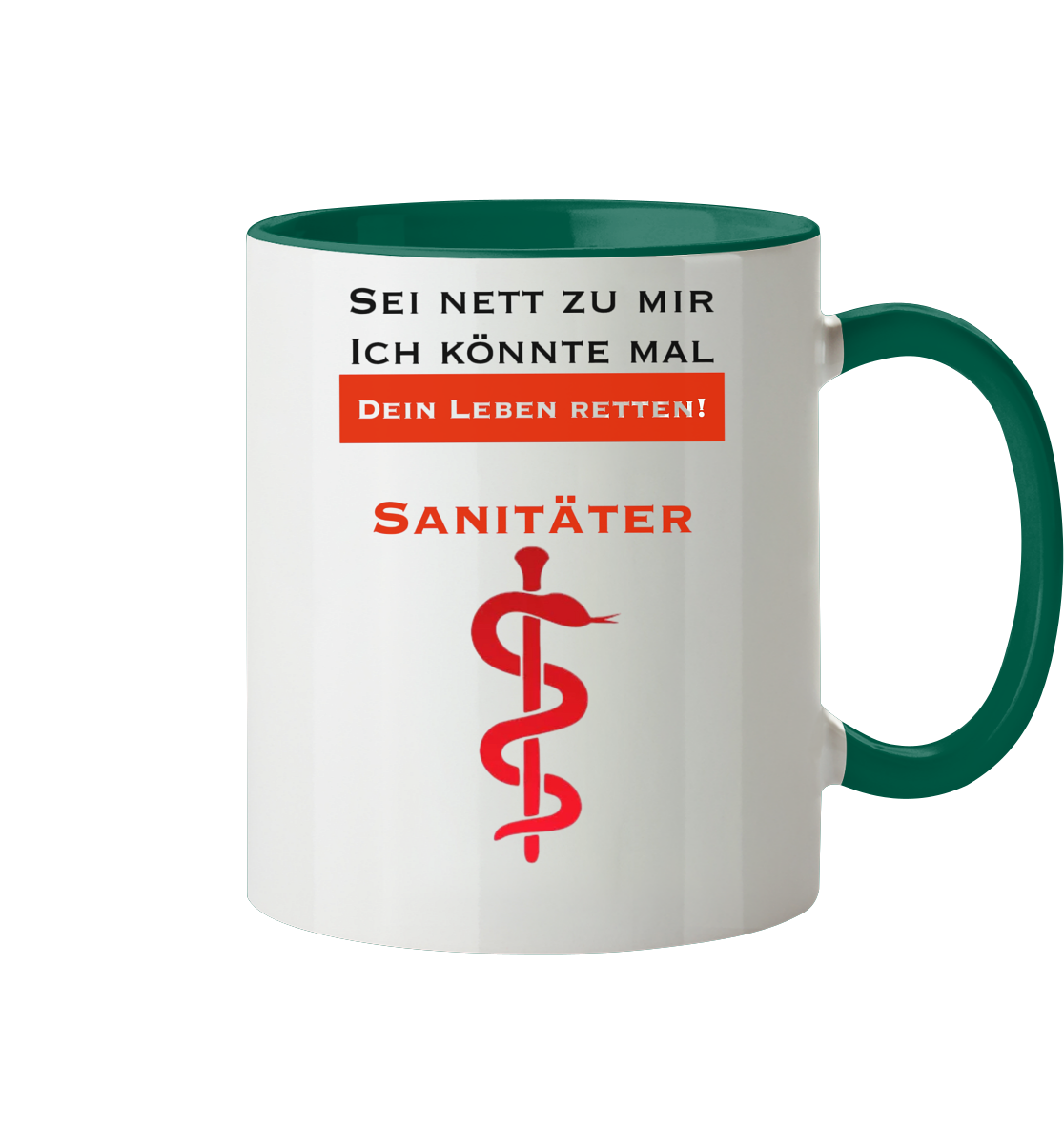 Sei nett zu mir - ich könnte mal dein Leben retten! - Tasse zweifarbig